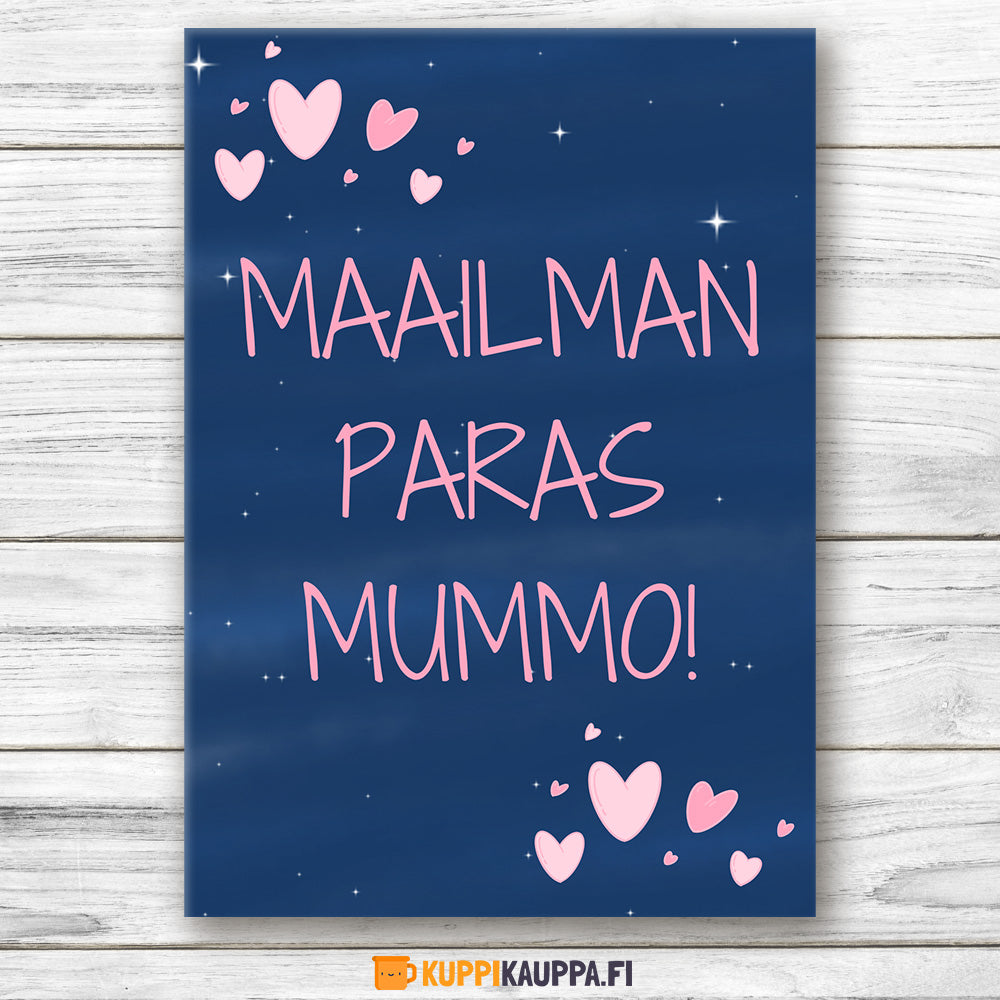 Maailman paras mummo! - Postikortti (0290)