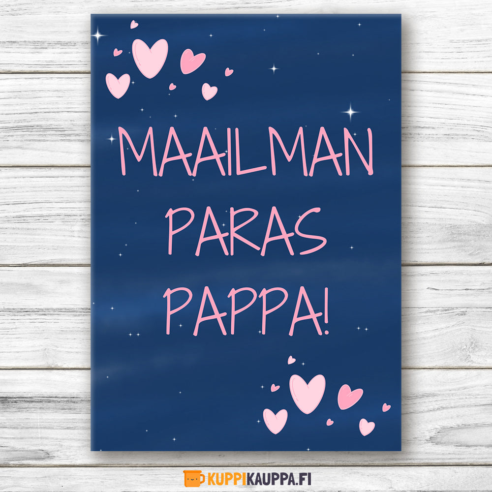 Maailman paras pappa! - Postikortti (0289)