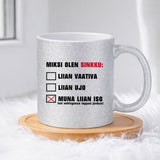 Miksi olen sinkku (0056) | Glittermuki 330ml