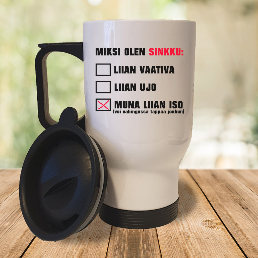 Miksi olen sinkku (0056) | Termosmuki 3,9dl
