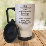 Mitä vanhemmaksi tulen (0134) | Termosmuki 3,9dl
