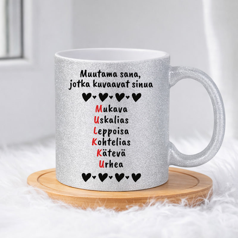 Muutama sana, jotka kuvaavat sinua (0340) | Glittermuki 330ml