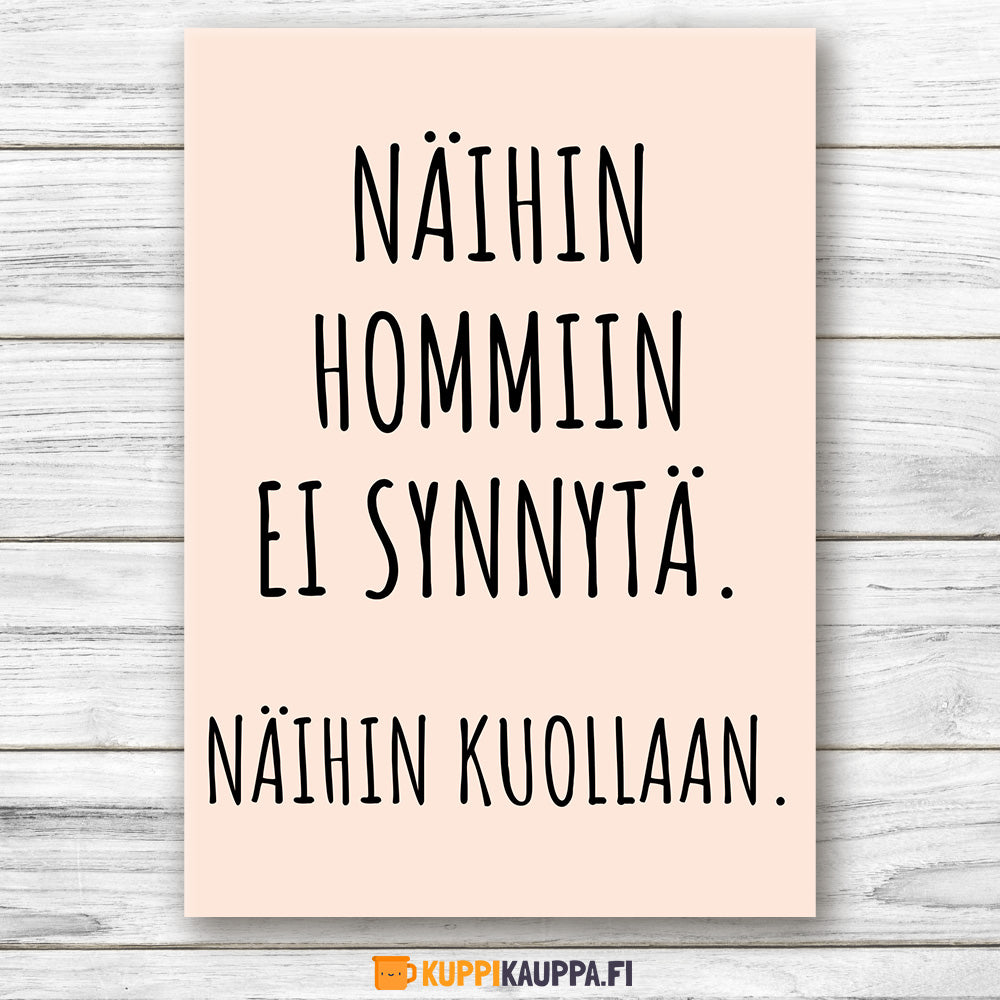 Näihin hommiin ei synnytä - Postikortti (0121)