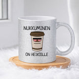 Nukkuminen on heikoille (0076) | Glittermuki 330ml