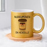Nukkuminen on heikoille (0076) | Glittermuki 330ml
