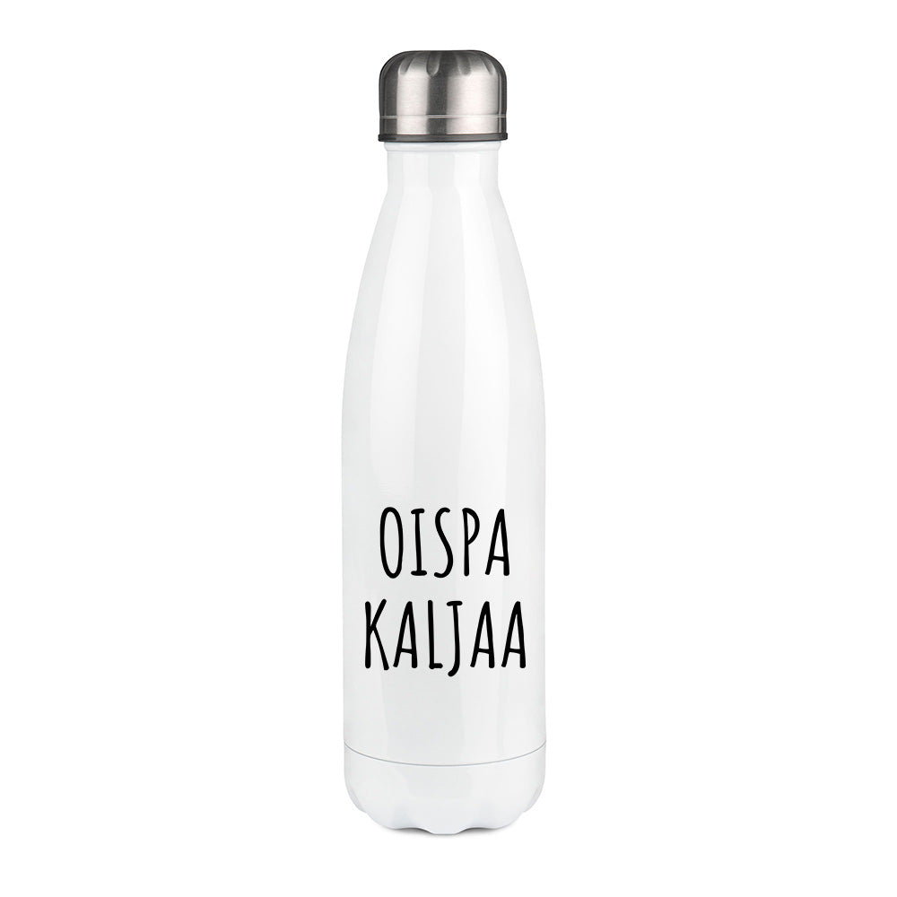 Oispa kaljaa (0422)  | Termospullo 500ml