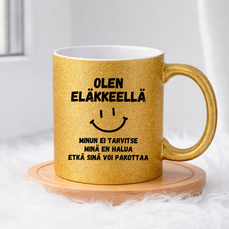 Olen eläkkeellä (0501) | Glittermuki 330ml