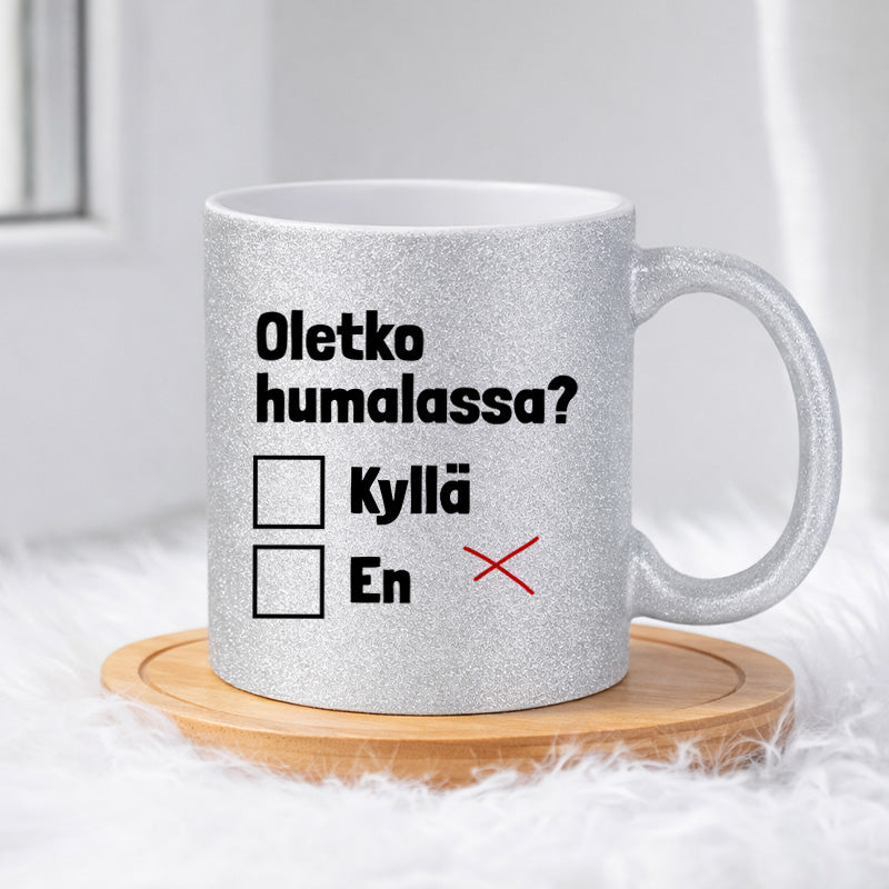 Oletko humalassa (0107) | Glittermuki 330ml