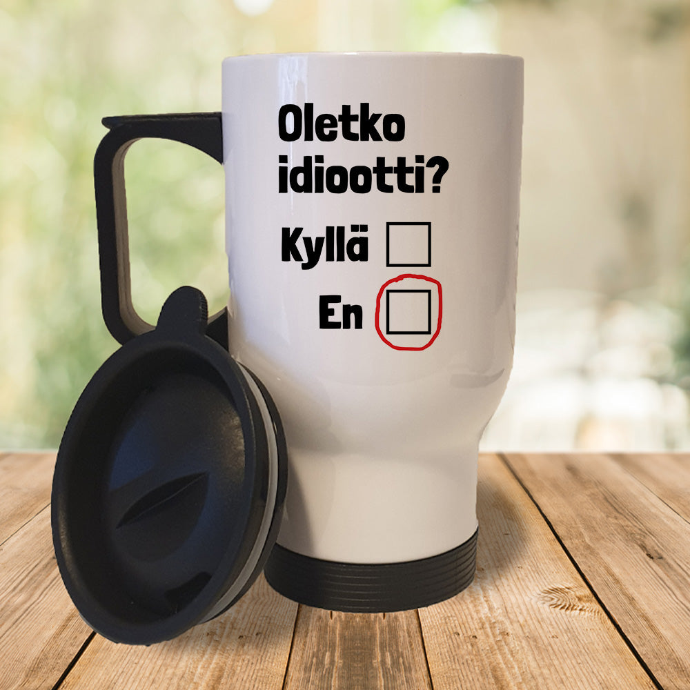 Oletko idiootti (0358) | Termosmuki 3,9dl