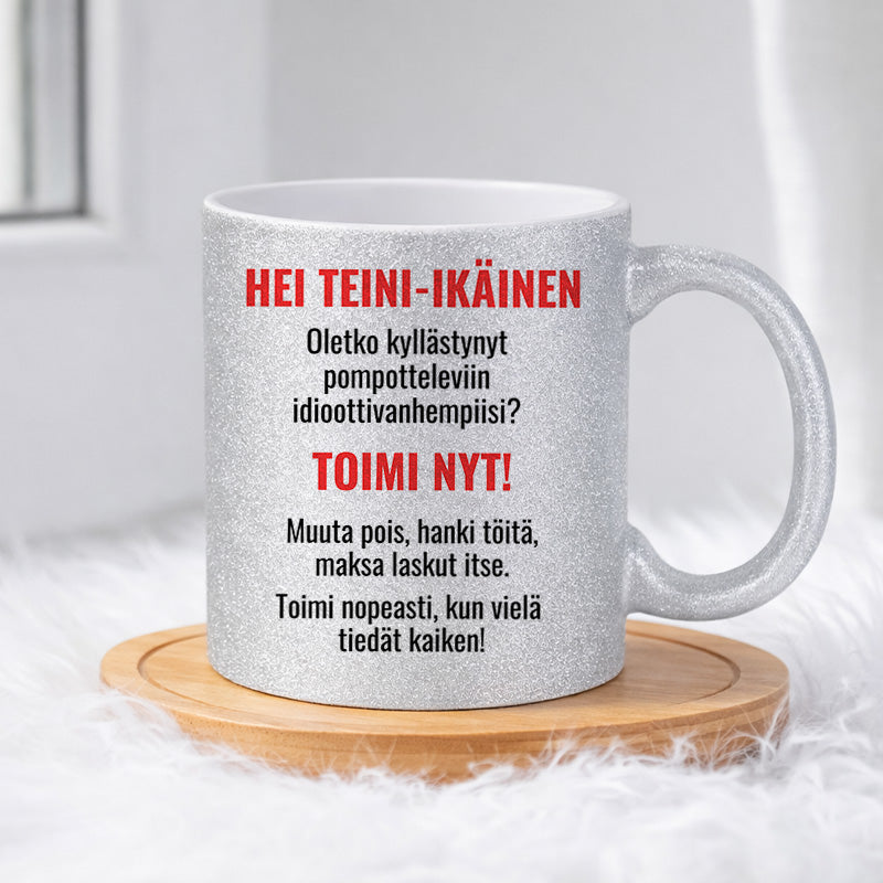 Oletko kyllästynyt idioottivanhempiisi (0177) | Glittermuki 330ml