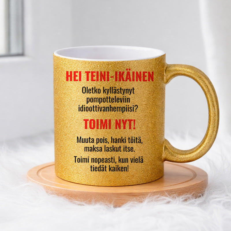 Oletko kyllästynyt idioottivanhempiisi (0177) | Glittermuki 330ml