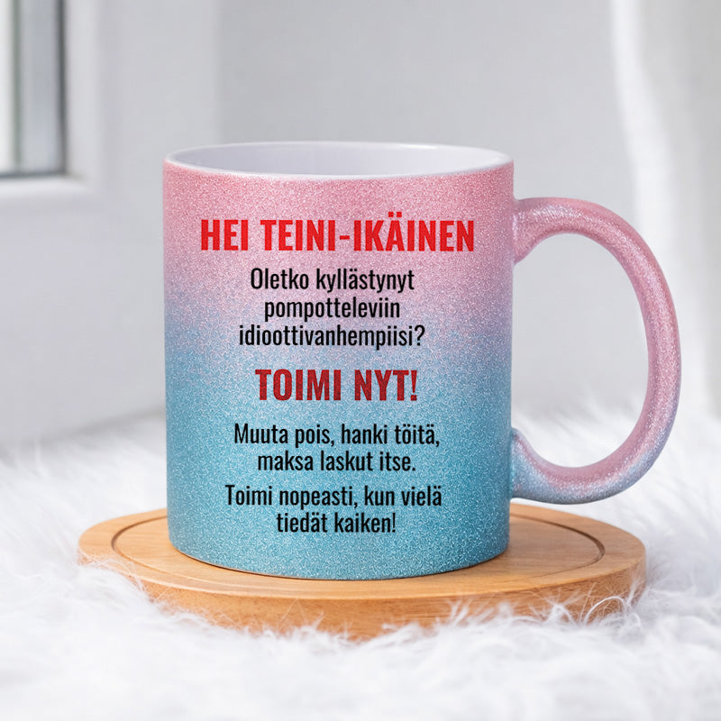Oletko kyllästynyt idioottivanhempiisi (0177) | Glittermuki 330ml