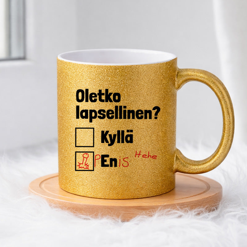 Oletko lapsellinen (0105) | Glittermuki 330ml