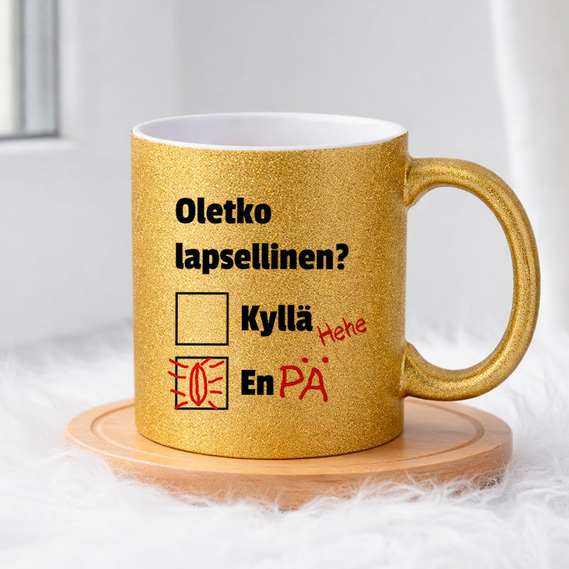 Oletko lapsellinen Kyllä - En (0260) | Glittermuki 330ml