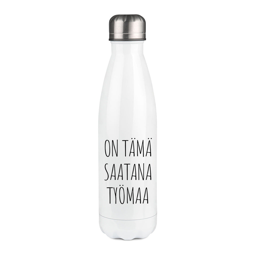 On tämä saatana työmaa (0018)  | Termospullo 500ml