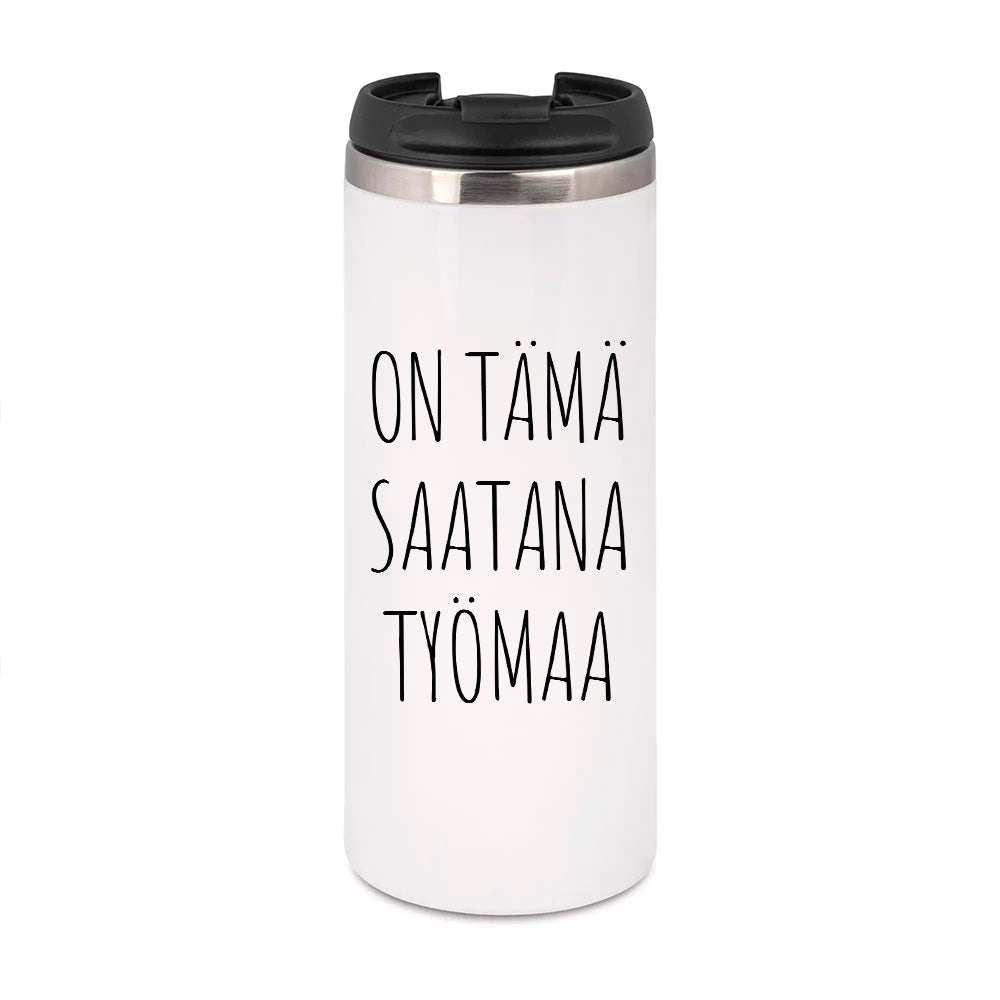 On tämä saatana työmaa (0018)  | Termostölkki 3,4dl