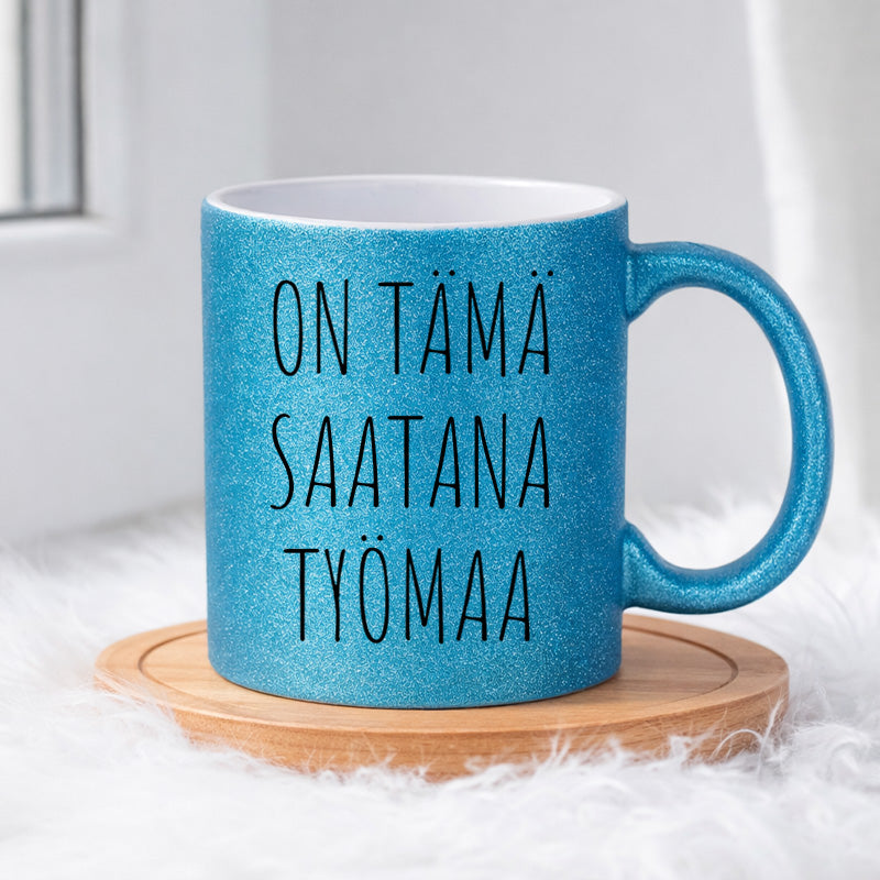 On tämä saatana työmaa (0018) | Glittermuki 330ml