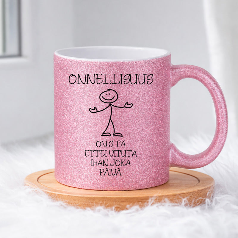 Onnellisuus on sitä ettei vituta ihan joka päivä (0268) | Glittermuki 330ml