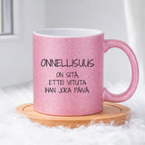 Onnellisuus on sitä, ettei vituta ihan joka päivä (0293) | Glittermuki 330ml