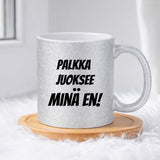 Palkka juoksee, minä en! (0063) | Glittermuki 330ml