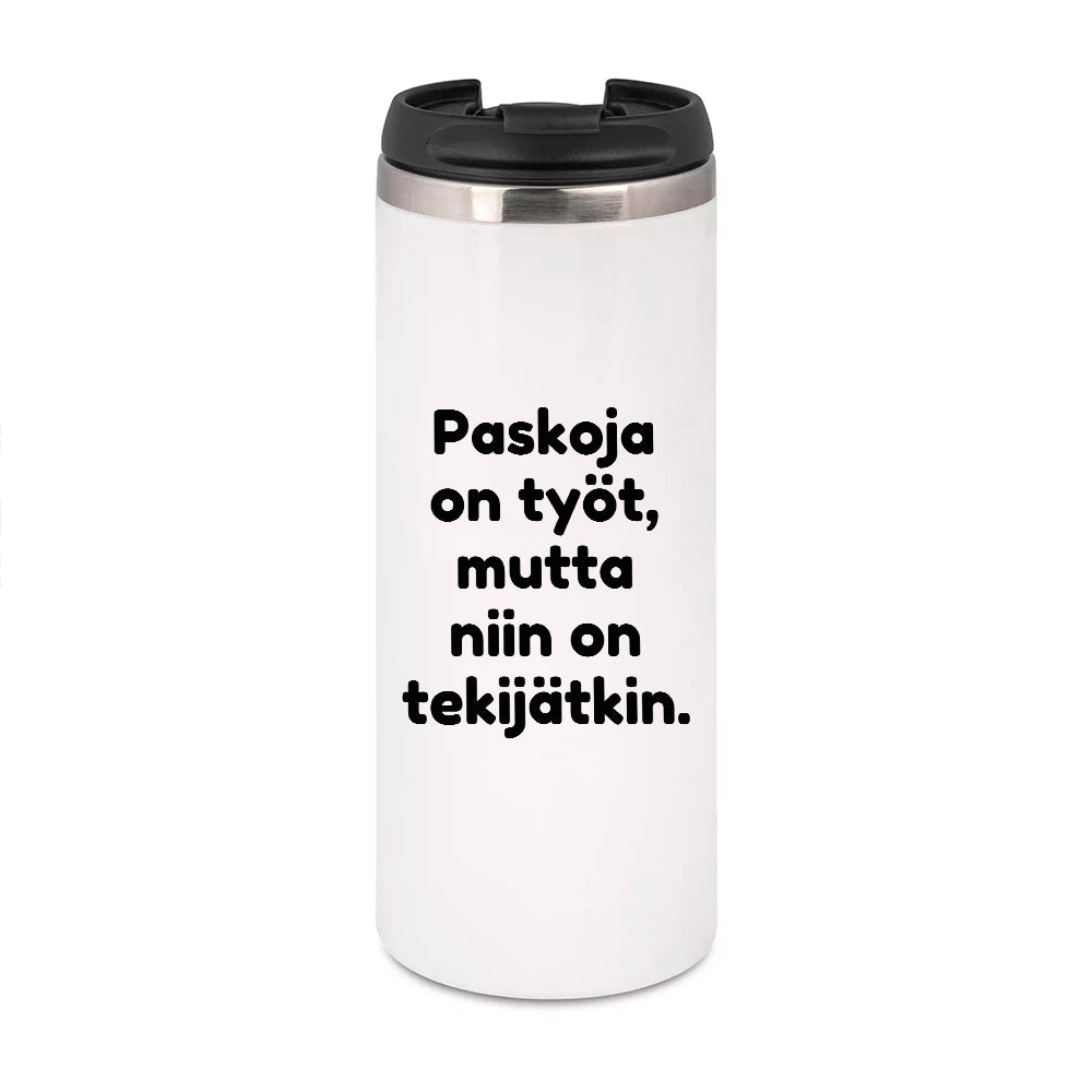 Paskoja on työt (0095)  | Termostölkki 3,4dl