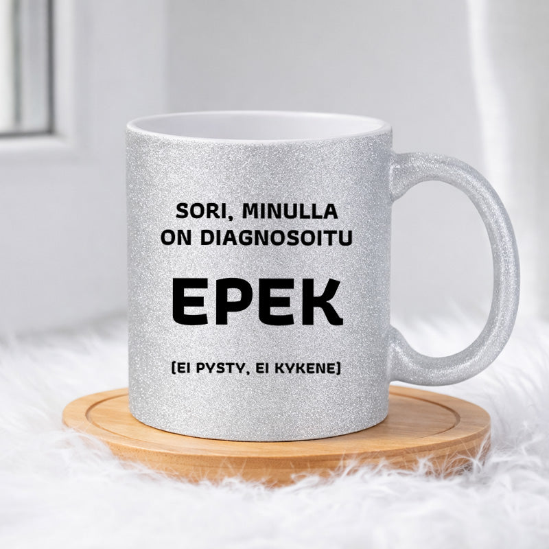 Sori, minulla on diagnosoitu (0179) | Glittermuki 330ml