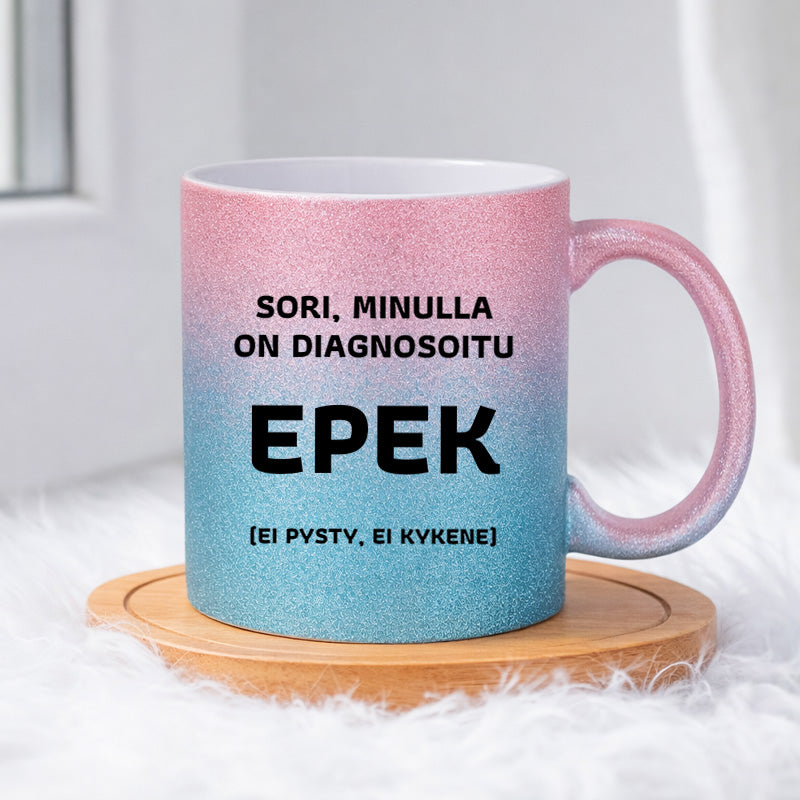 Sori, minulla on diagnosoitu (0179) | Glittermuki 330ml