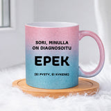 Sori, minulla on diagnosoitu (0179) | Glittermuki 330ml