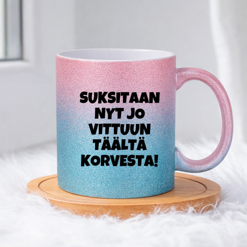 Suksitaan nyt jo vittuun täältä korvesta (0508) | Glittermuki 330ml