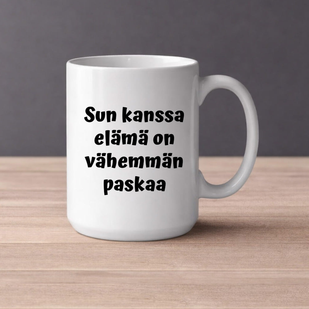 Sun kanssa elämä on vähemmän paskaa (0251)  | Kahvikuppi 440ml
