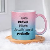 Tämän kahvin jälkeen ajattelin mennä paskalle (0101) | Glittermuki 330ml