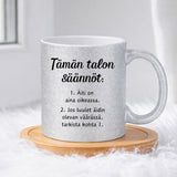 Tämän talon säännöt (0324) | Glittermuki 330ml