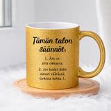 Tämän talon säännöt (0324) | Glittermuki 330ml
