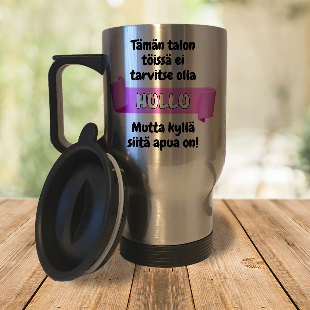 Tämän talon töissä ei tarvitse olla hullu - Pinkki (0375) | Termosmuki 3,9dl