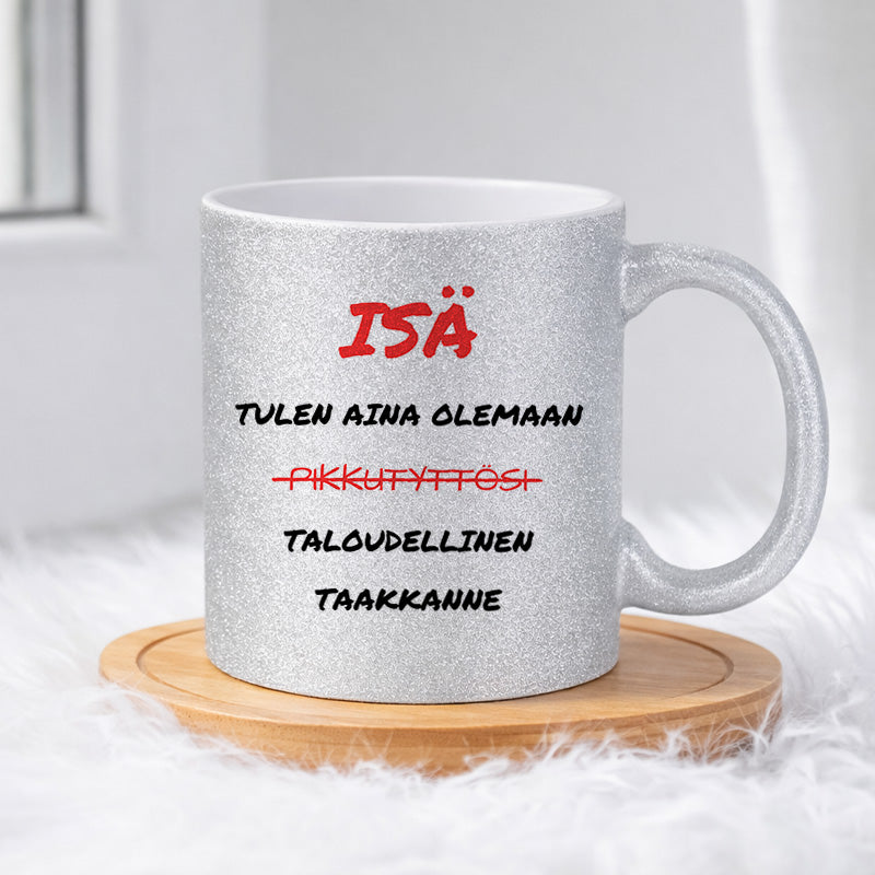 Tulen aina olemaan (0090) | Glittermuki 330ml