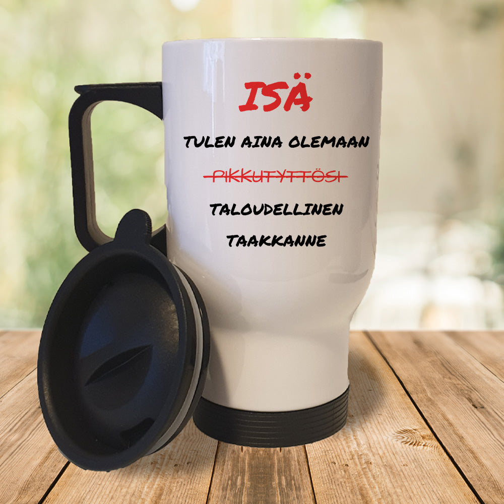 Tulen aina olemaan (0090) | Termosmuki 3,9dl