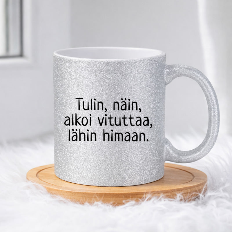 Tulin, näin, alkoi vituttaa (0227) | Glittermuki 330ml