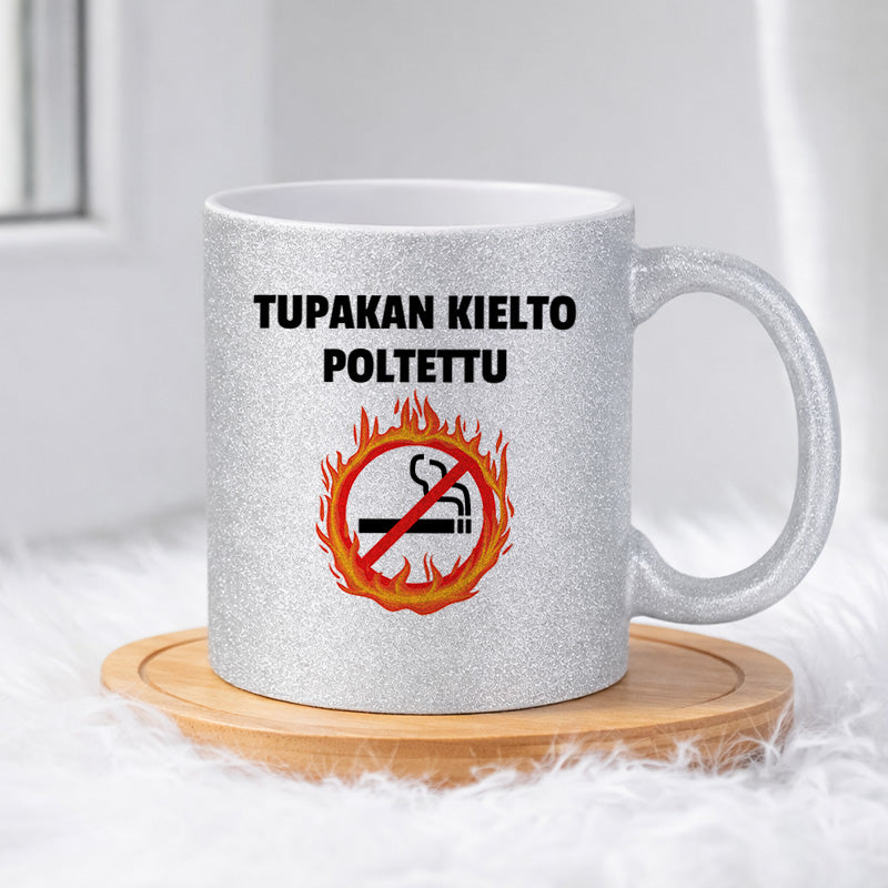 Tupakan kielto poltettu (0383) | Glittermuki 330ml