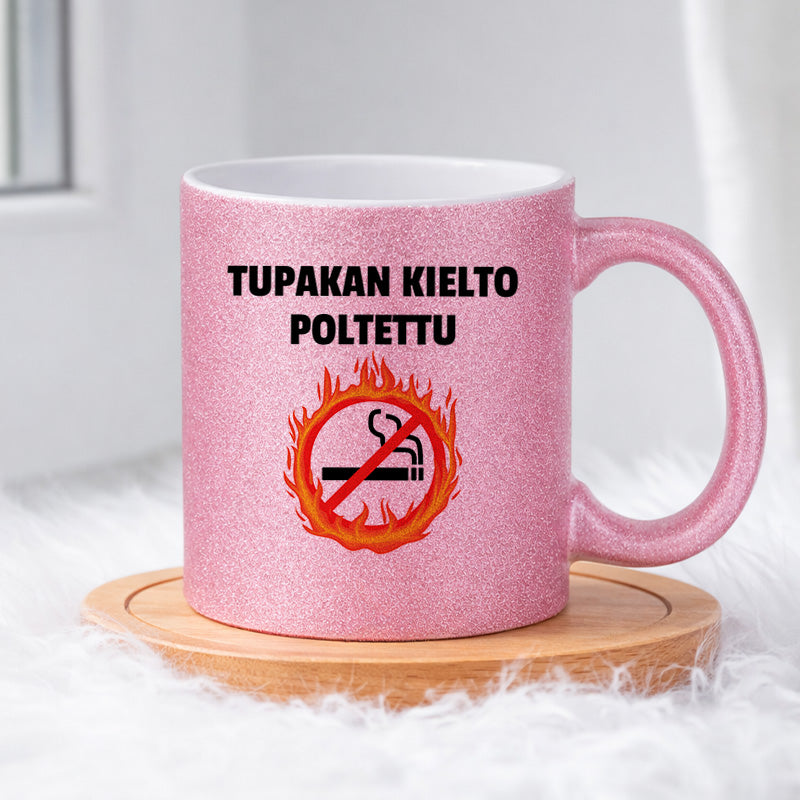 Tupakan kielto poltettu (0383) | Glittermuki 330ml
