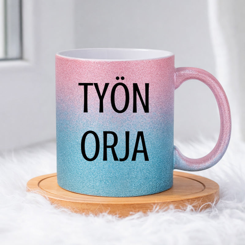 Työn orja (0126) | Glittermuki 330ml
