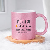 Työnteko 1/5 (0137)  | Glittermuki 330ml