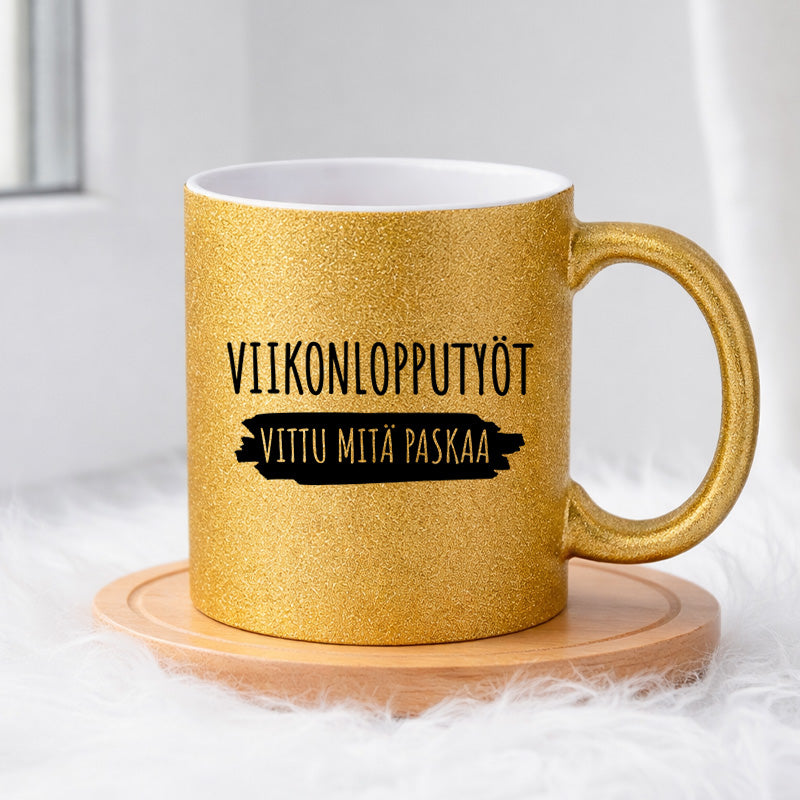 Viikonlopputyöt - Vittu mitä paskaa (0421) | Glittermuki 330ml