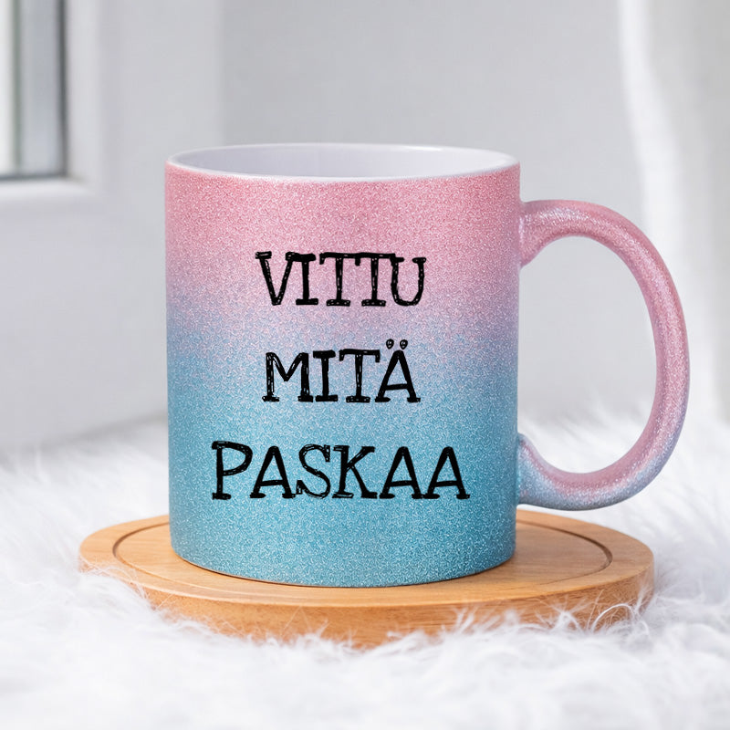 Vittu mitä paskaa (0017) | Glittermuki 330ml