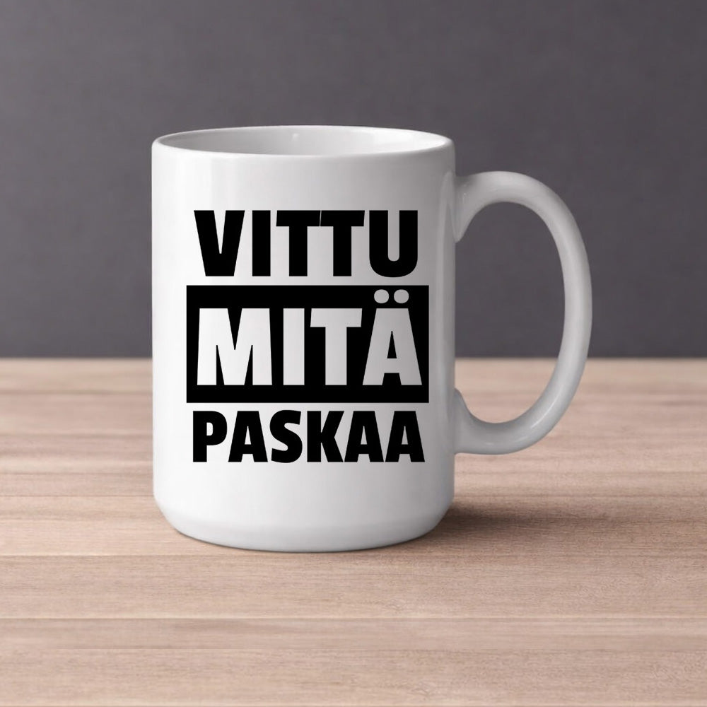 Vittu mitä paskaa (0403) | Kahvikuppi 440ml