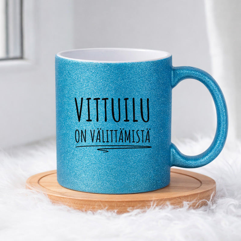 Vittuilu on välittämistä (0448) | Glittermuki 330ml