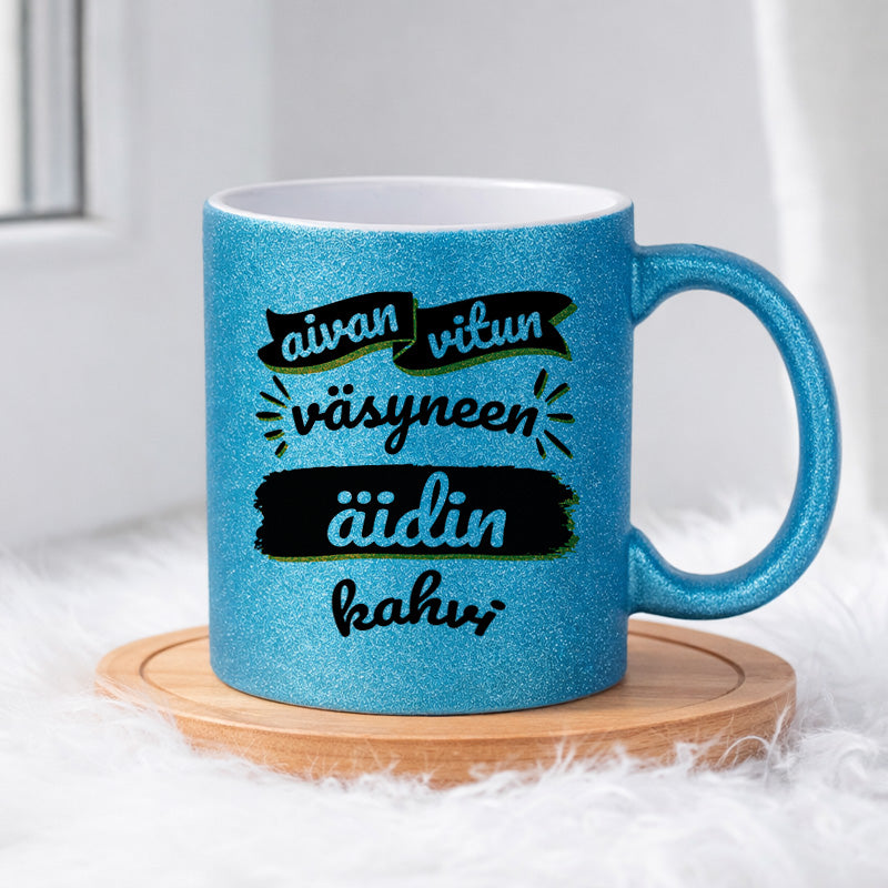 Vitun väsyneen äidin kahvi (0035) | Glittermuki 330ml