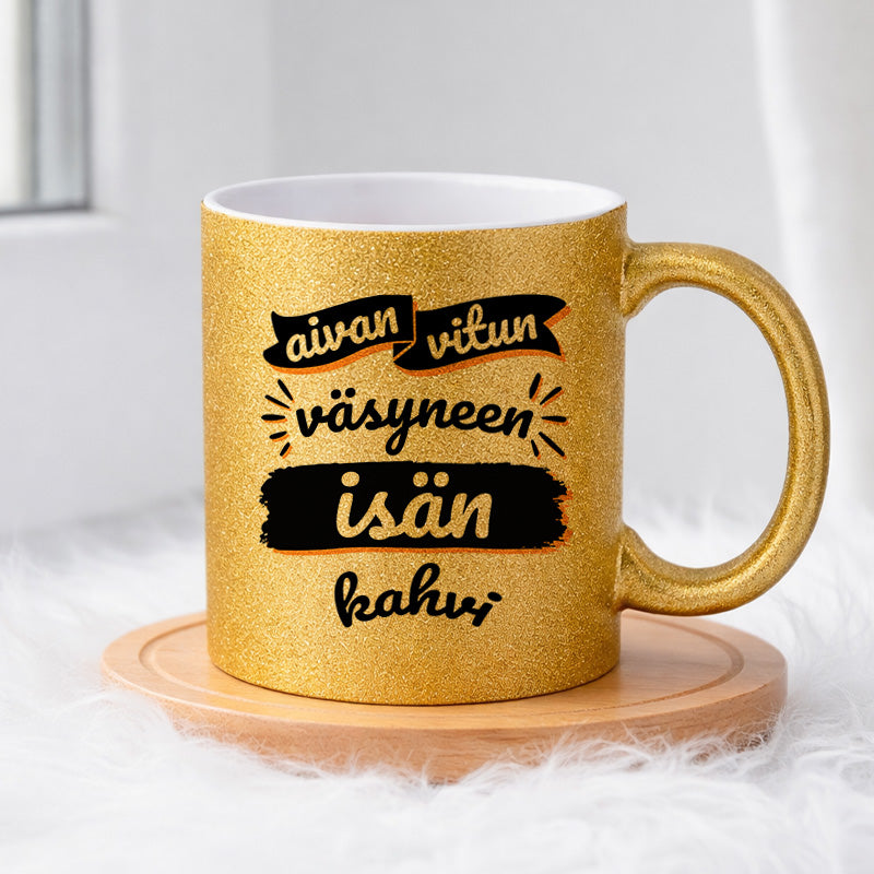 Vitun väsyneen isän kahvi (0034) | Glittermuki 330ml