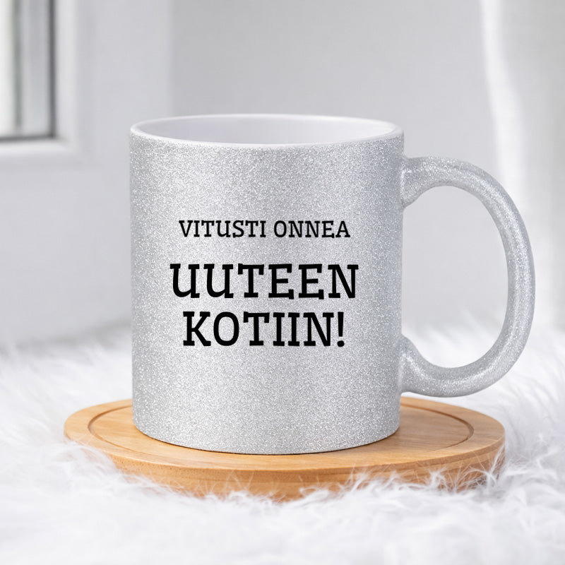 Vitusti onnea uuteen kotiin (0208) | Glittermuki 330ml