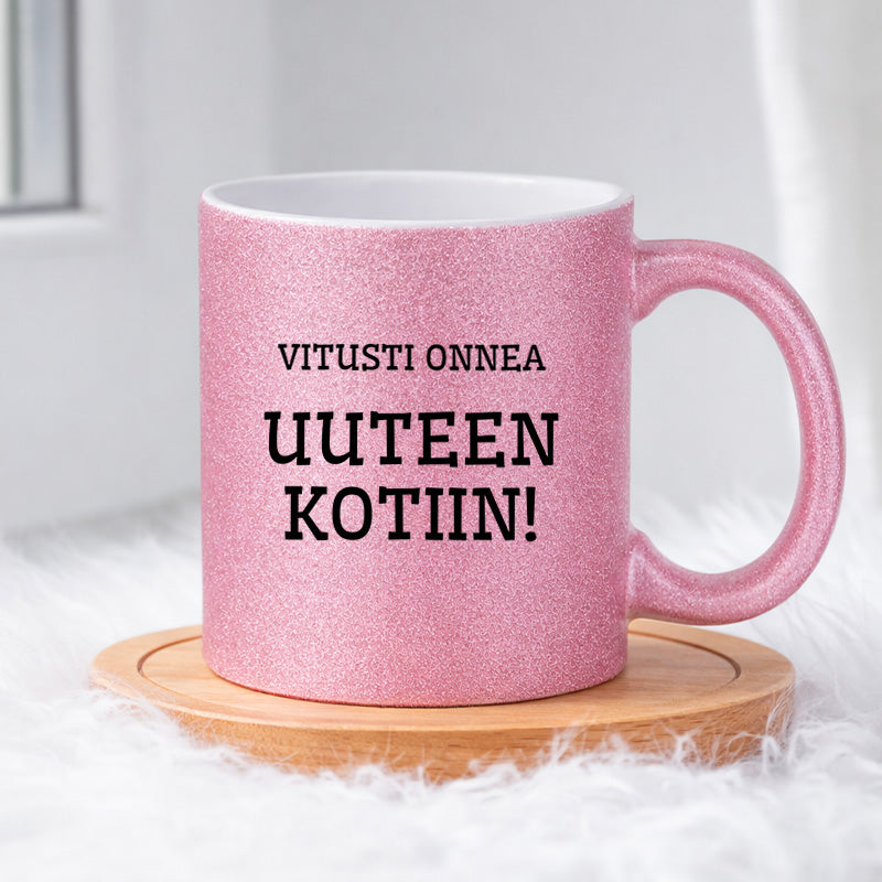 Vitusti onnea uuteen kotiin (0208) | Glittermuki 330ml