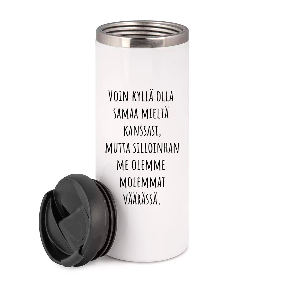 Voin kyllä olla samaa mieltä kanssasi (0194) | Termostölkki 3,4dl